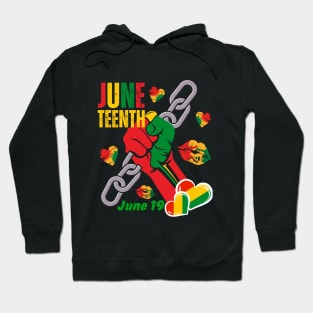 JUNETEENTH INDEPENDENCE DAY Hoodie